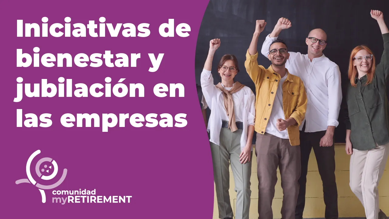 ¿Podría haber iniciativas de bienestar en la empresa para los que nos vamos a jubilar pronto?